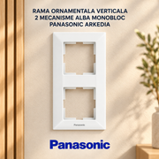 Rama Ornamentala Verticala 2 Mecanisme Alba Monobloc Panasonic Arkedia