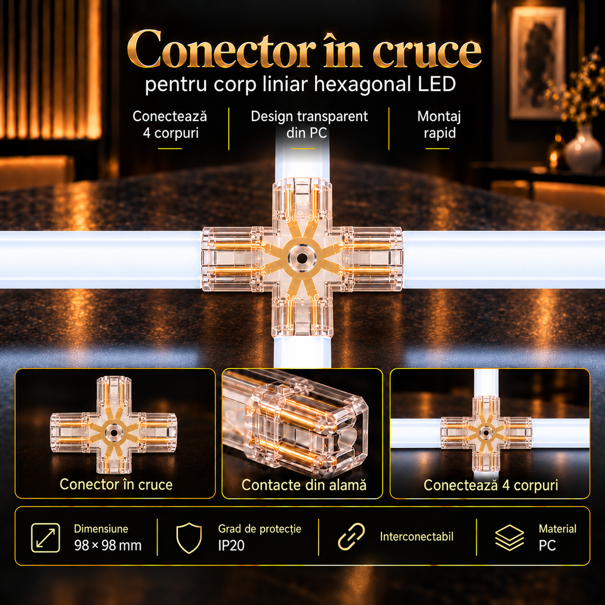 Conector HEGZA Forma Cruce pentru 4 x Corp Liniar Hexagonal LED