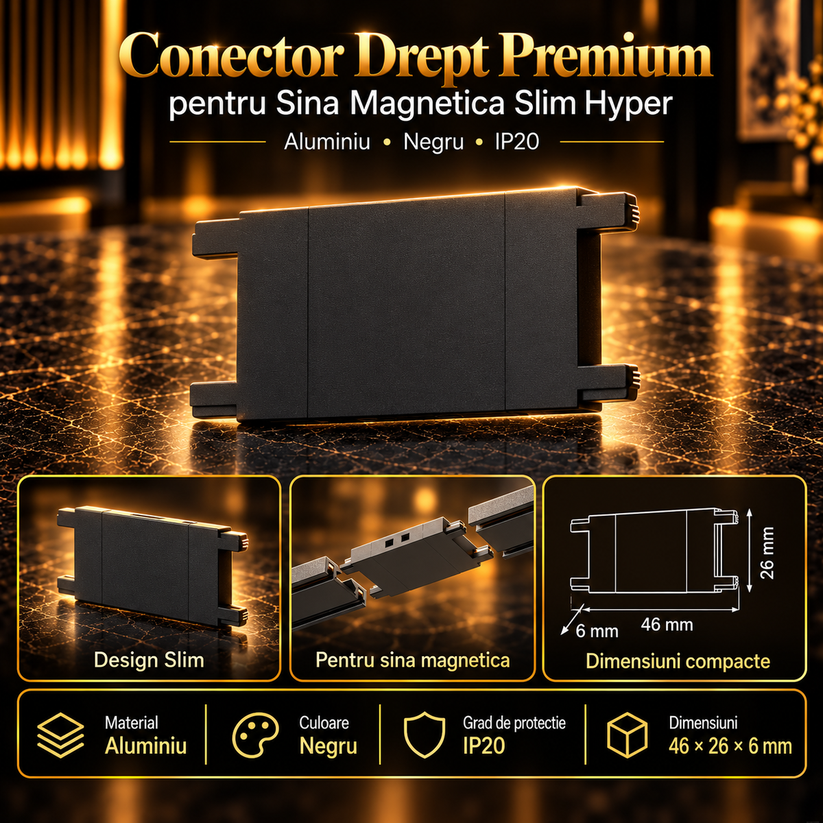 Conector Drept Premium Black pentru Sina Magnetica Hyper
