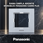 Rama Simpla Argintie Monobloc Panasonic Karre Plus