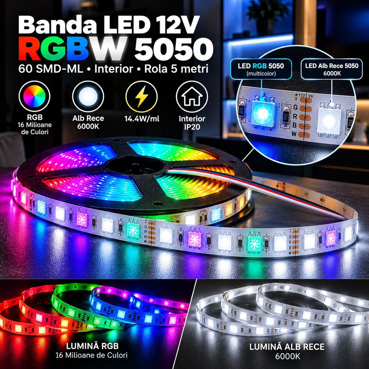 Banda LED 12V - RGBW 5050 60 SMD-ML Interior RGB+Alb Rece - rola 5 metri