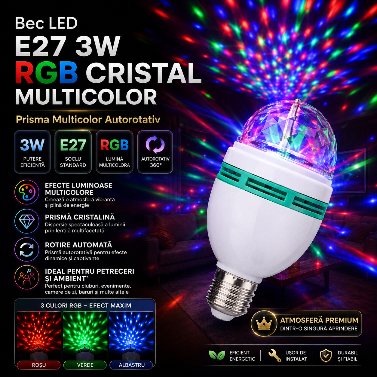 Bec LED E27 3W RGB Prisma Multicolor Autorotativ