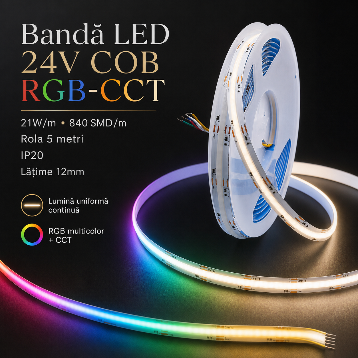 Banda LED 24V COB RGB-CCT 21W/m - 840 SMD/m - IP20 - Rola 5 metri