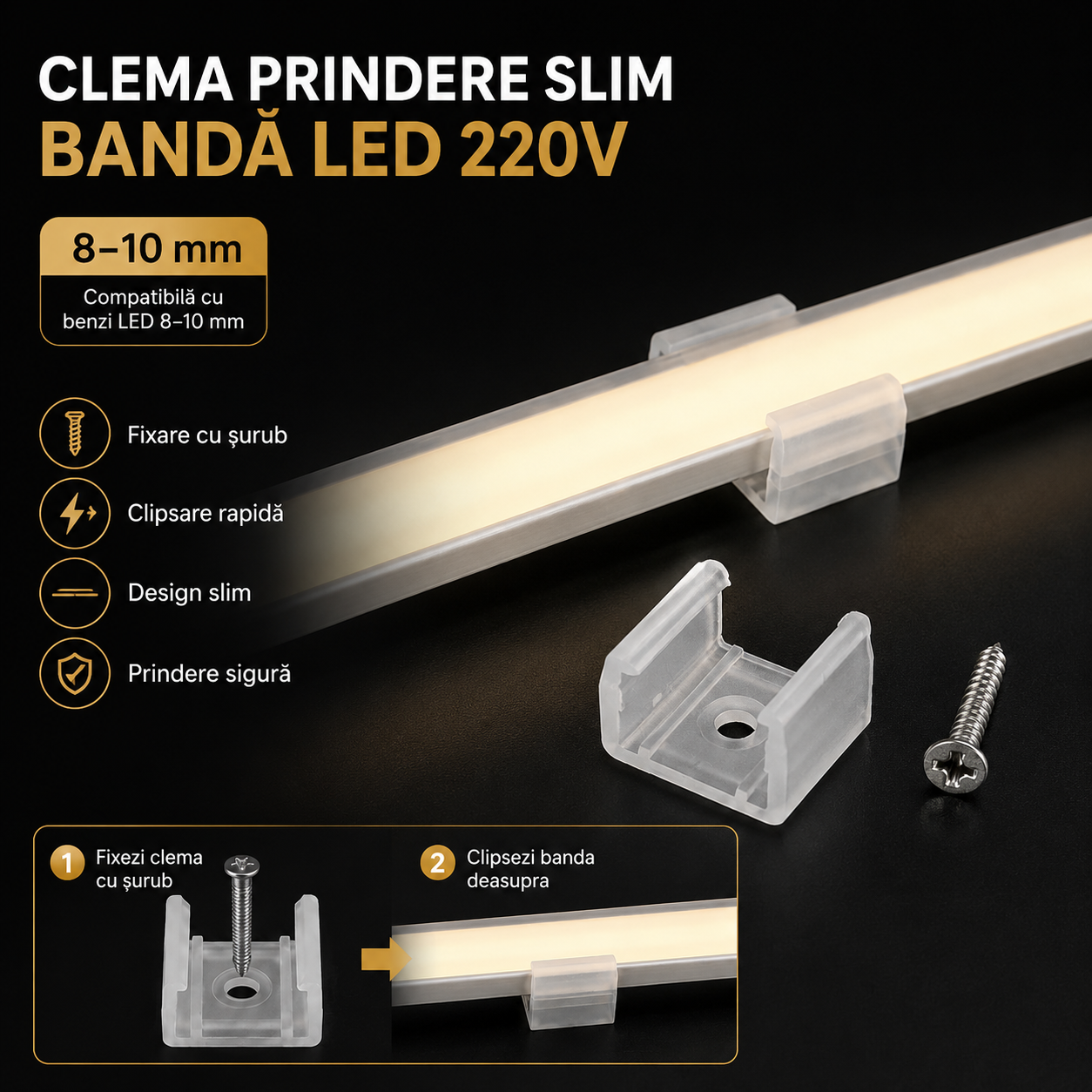 Clema Prindere Slim Banda LED 220V 8-10mm