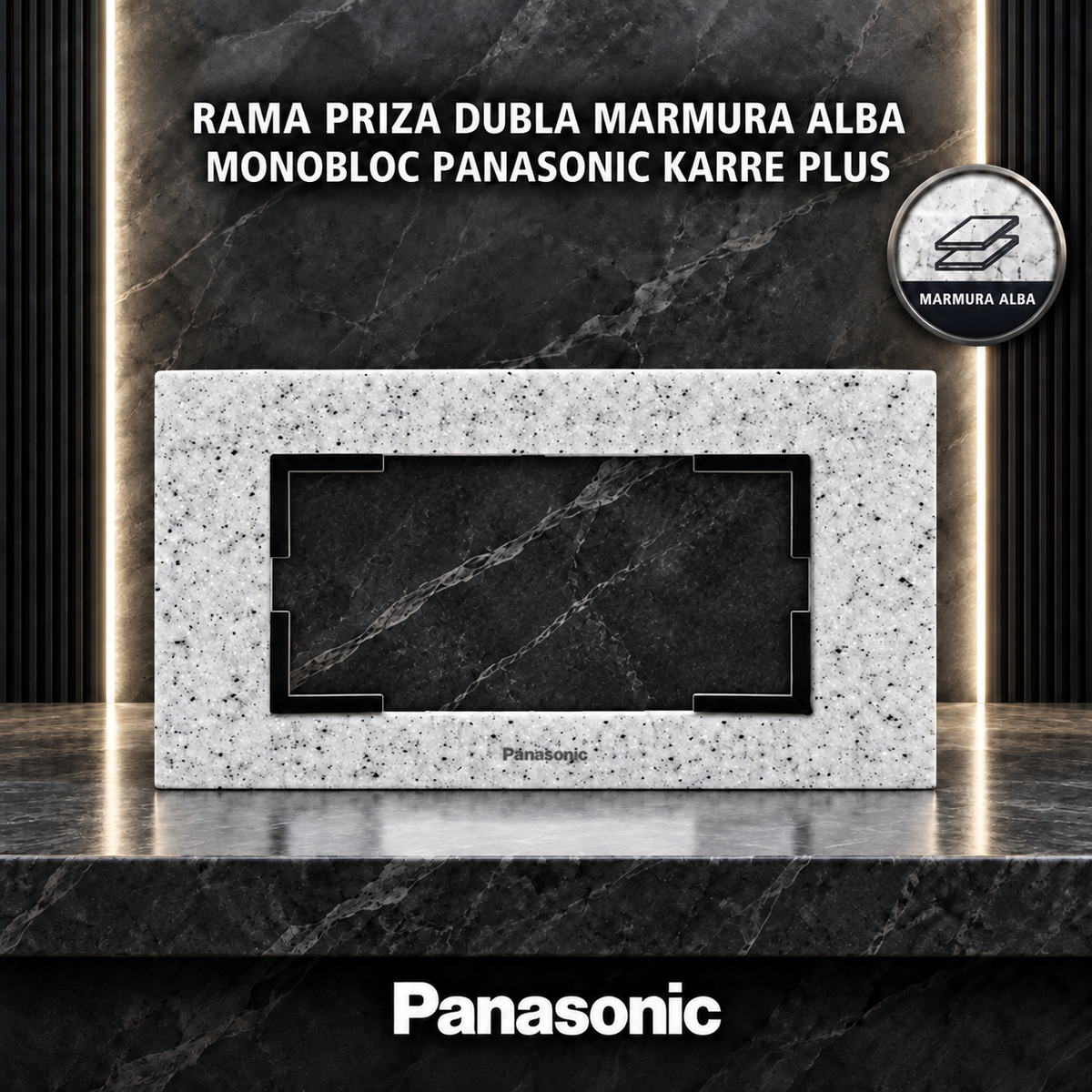 Rama Priza Dubla Marmura Alba Monobloc Panasonic Karre Plus