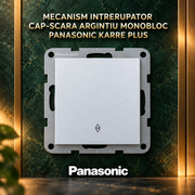 Mecanism Intrerupator Cap-Scara Argintiu Monobloc Panasonic Karre Plus