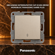 Mecanism Intrerupator Cap-Scara Bronz Monobloc Panasonic Karre Plus