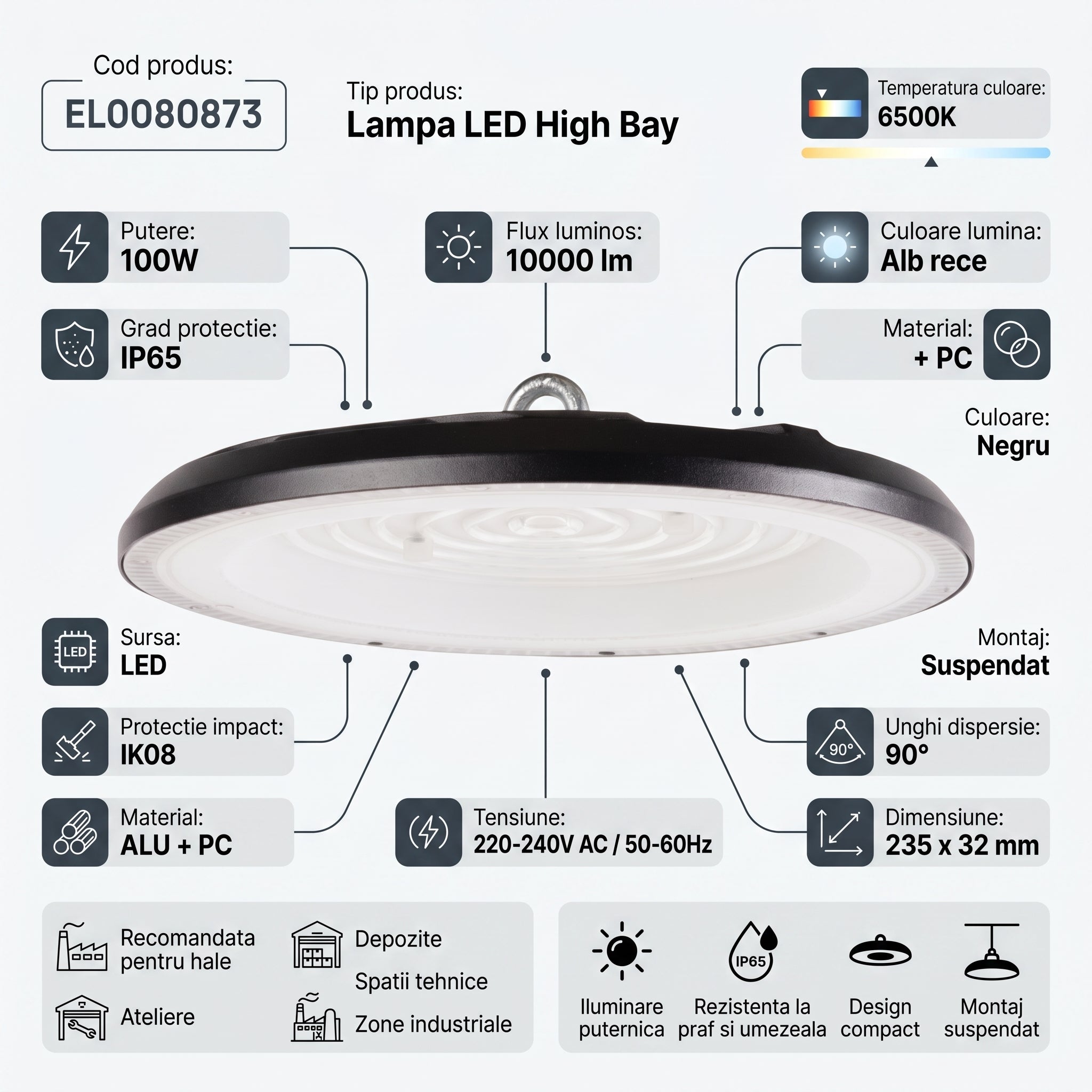 Lampa LED Industriala High Bay 100W 6500K IP65 Ø235mm