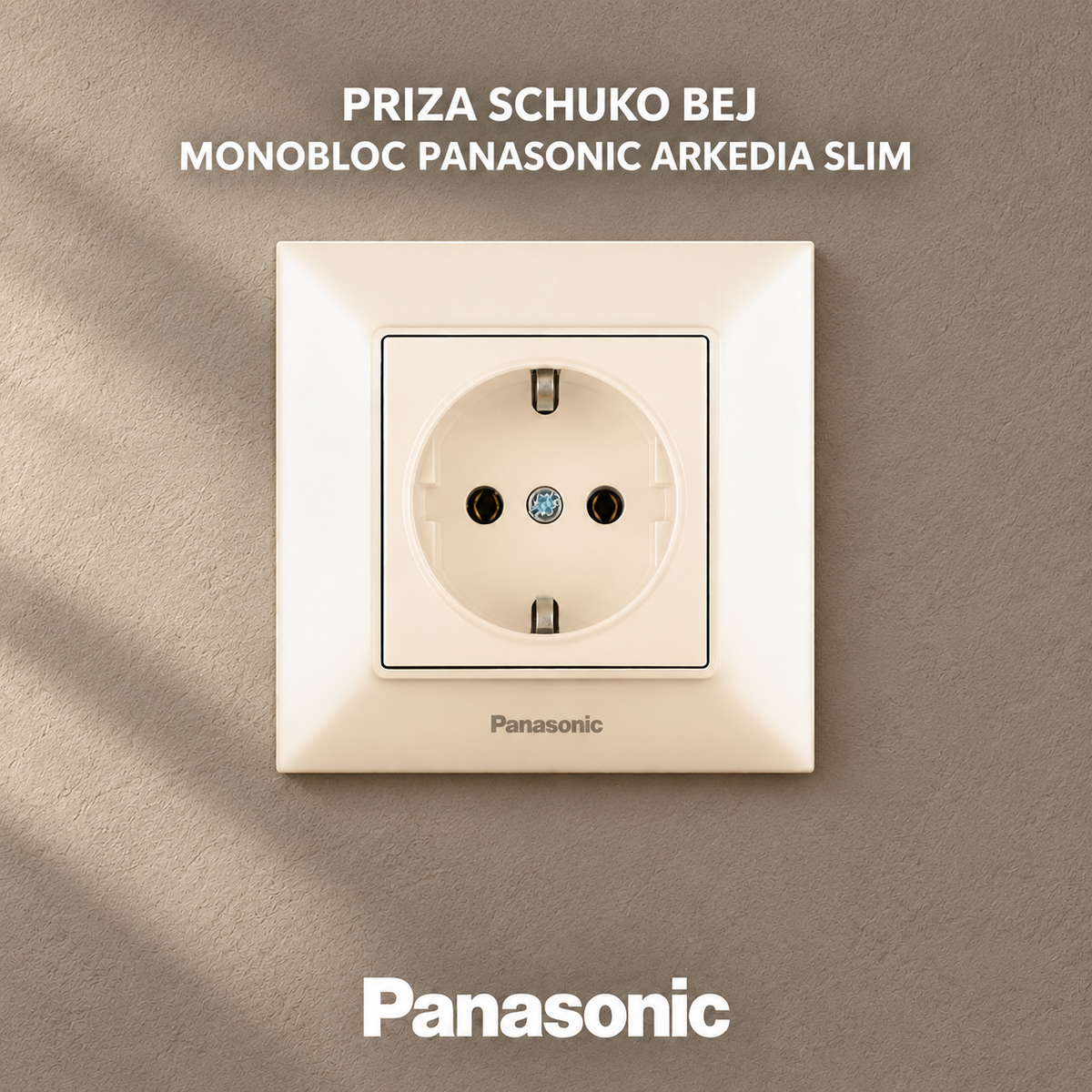 Priza Schuko Bej Monobloc Panasonic Arkedia Slim