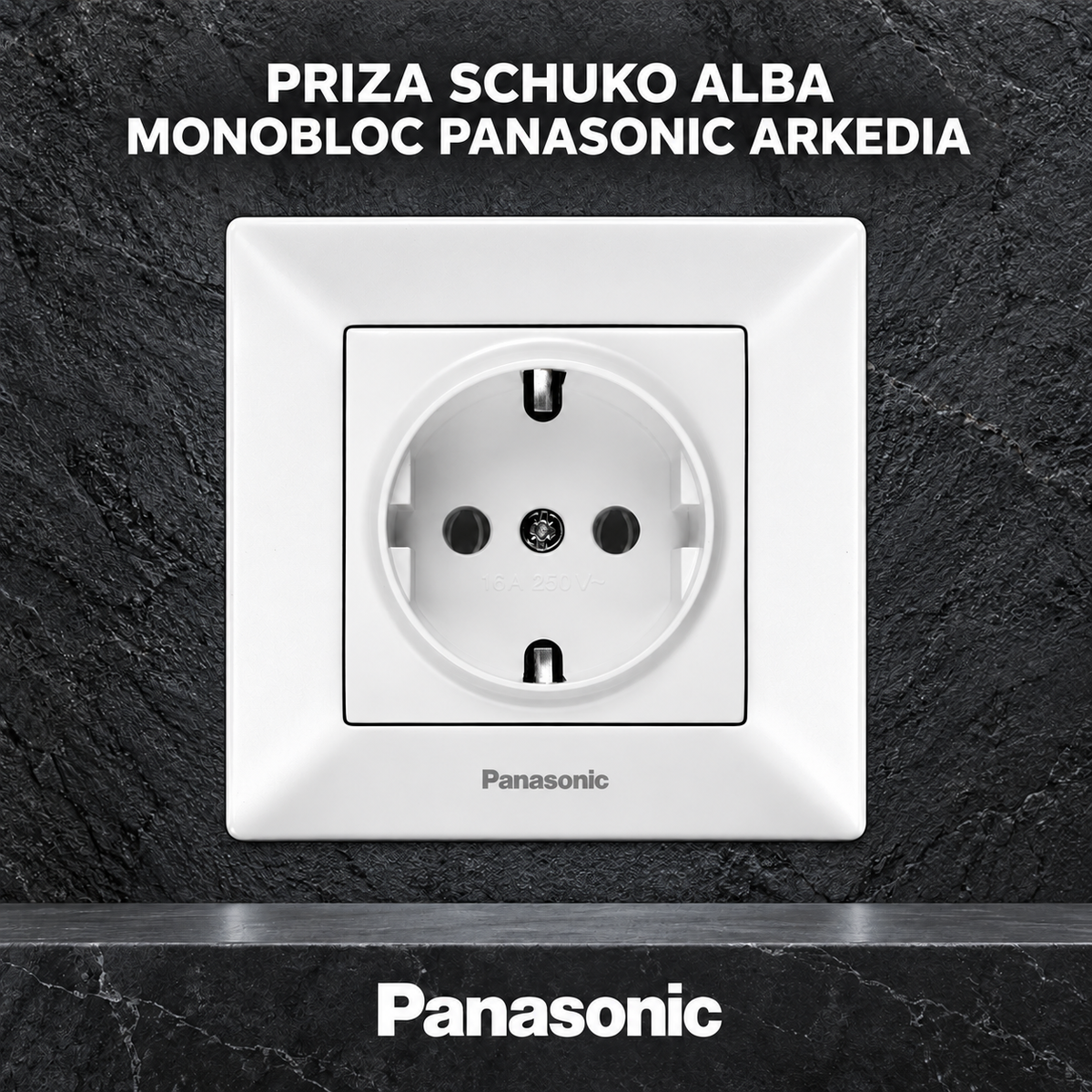 Priza Schuko Alba Monobloc Panasonic Arkedia