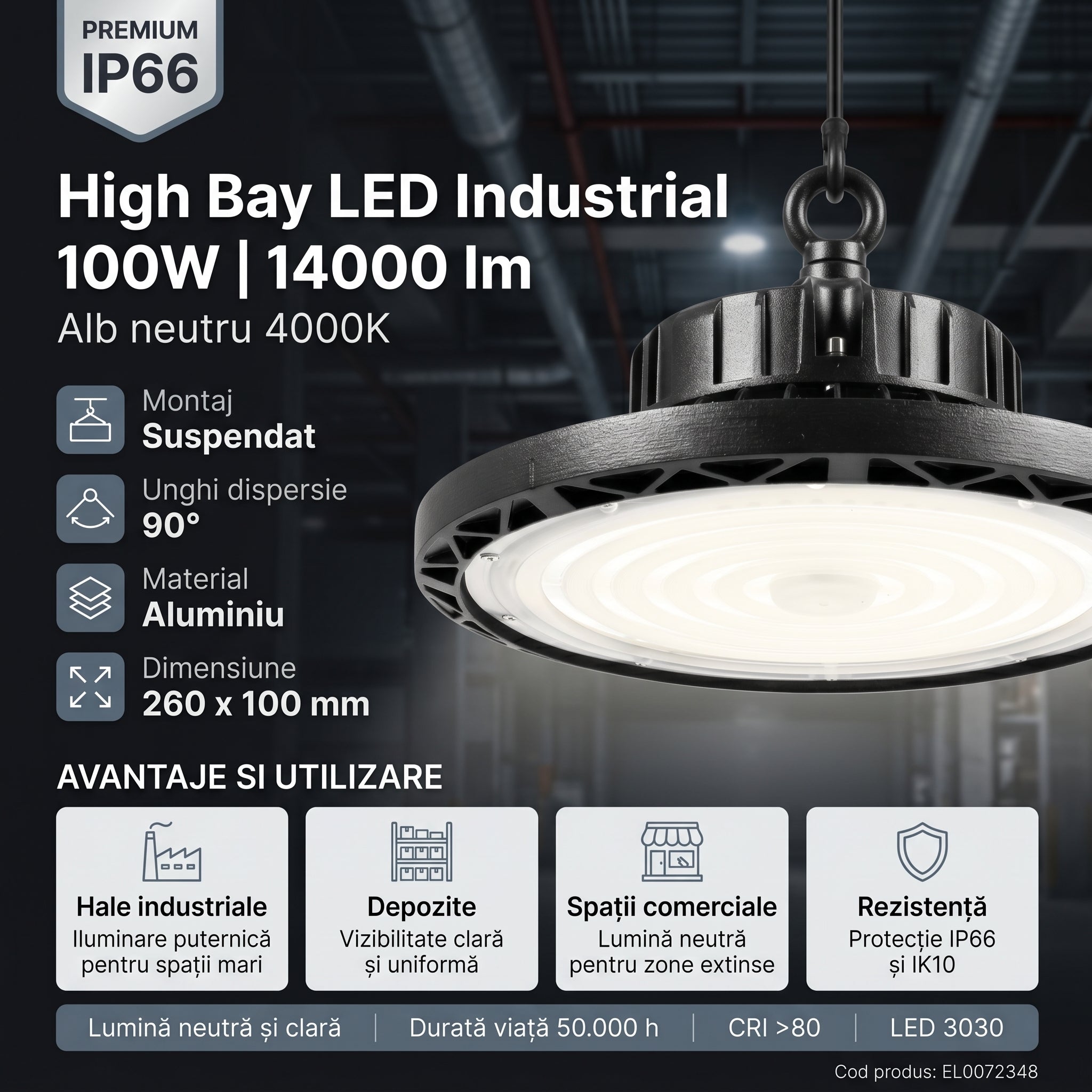 Lampa LED Industriala High Bay 100W 4000K IP66 Ø260mm