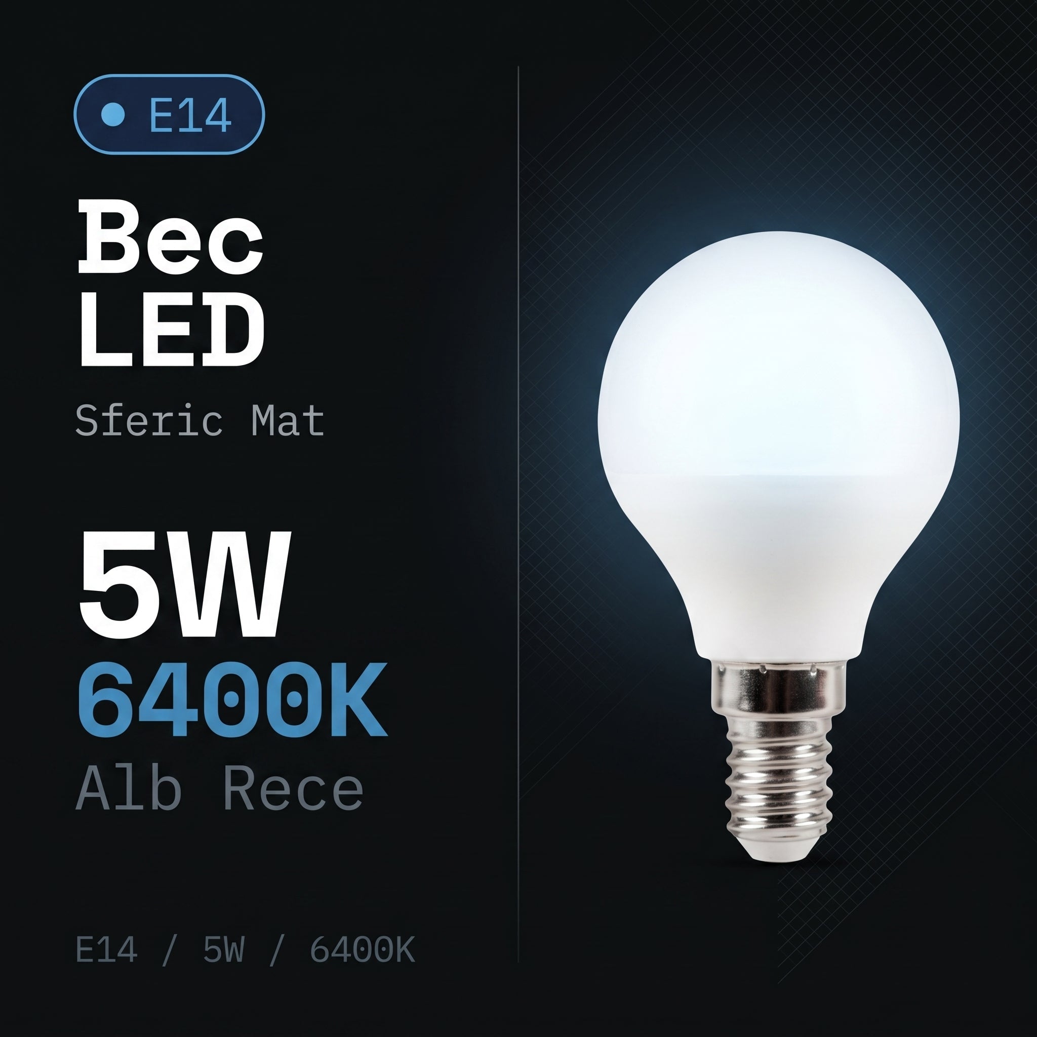 Bec LED Sferic Mat E14 Alb Rece 5W Echivalent 25W
