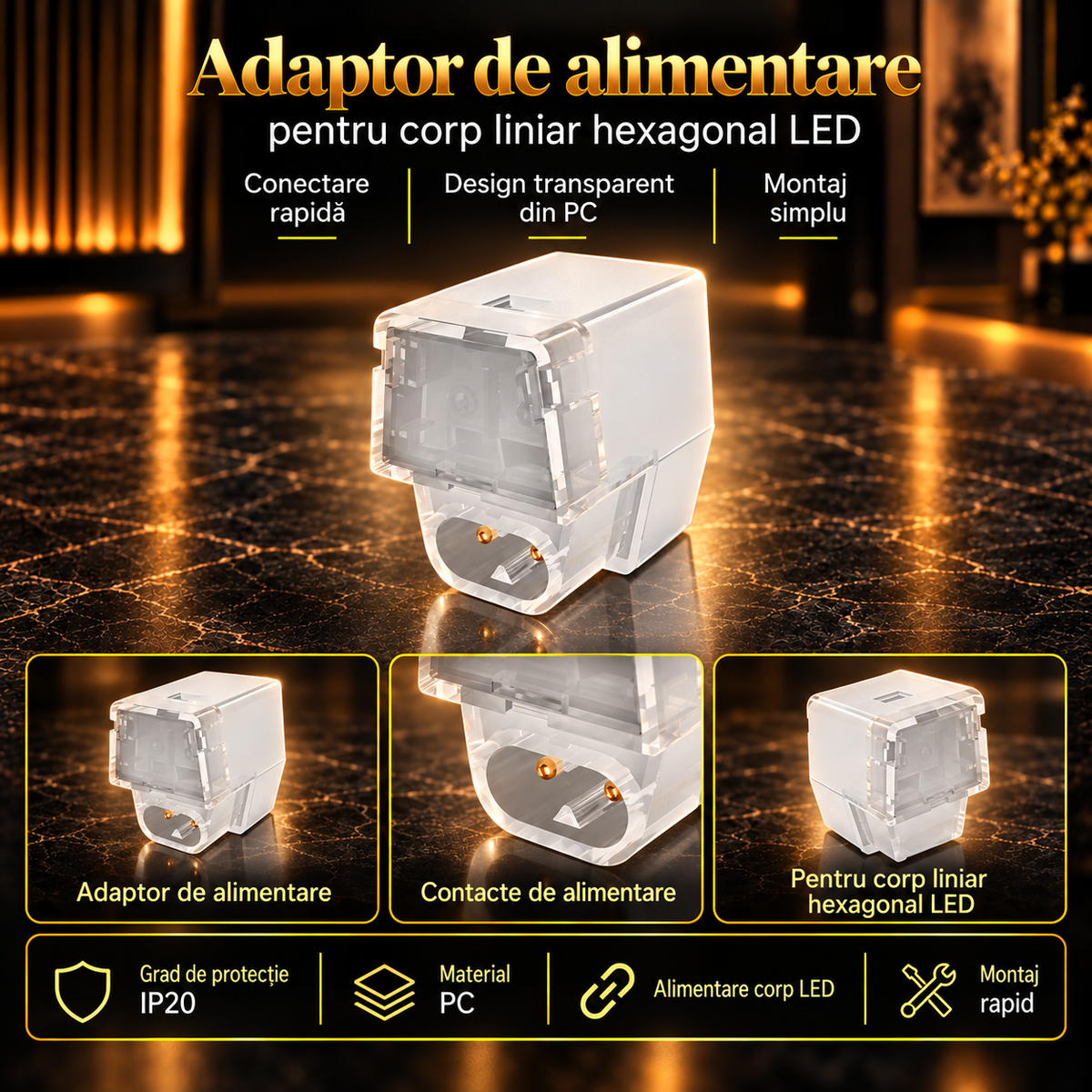 Adaptor de Alimentare HEGZA pentru Corp Liniar Hexagonal LED