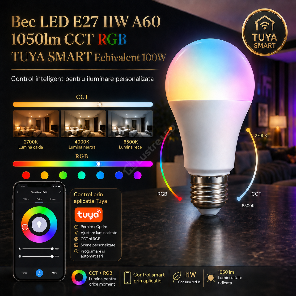 Bec LED E27 A60 11W 1050lm CCT RGB TUYA SMART Echivalent 100W