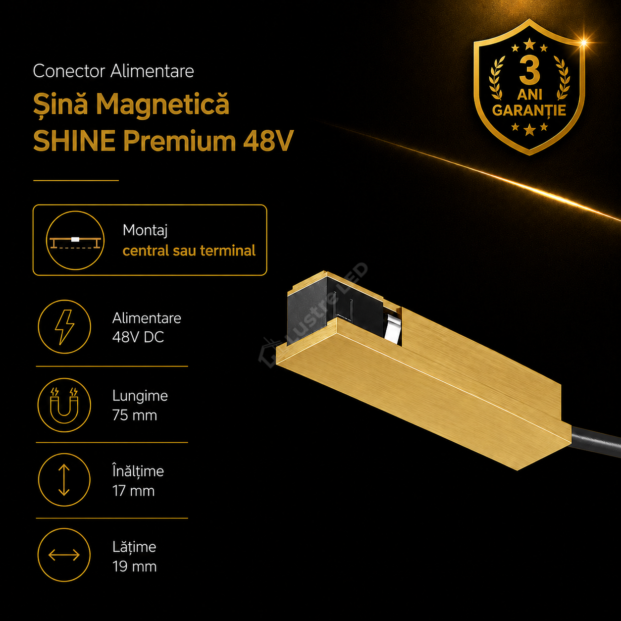 Conector Alimentare Sina Magnetica SHINE BASE TRACK Gold Premium 7.5CM