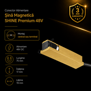 Conector Alimentare Sina Magnetica SHINE BASE TRACK Gold Premium 7.5CM
