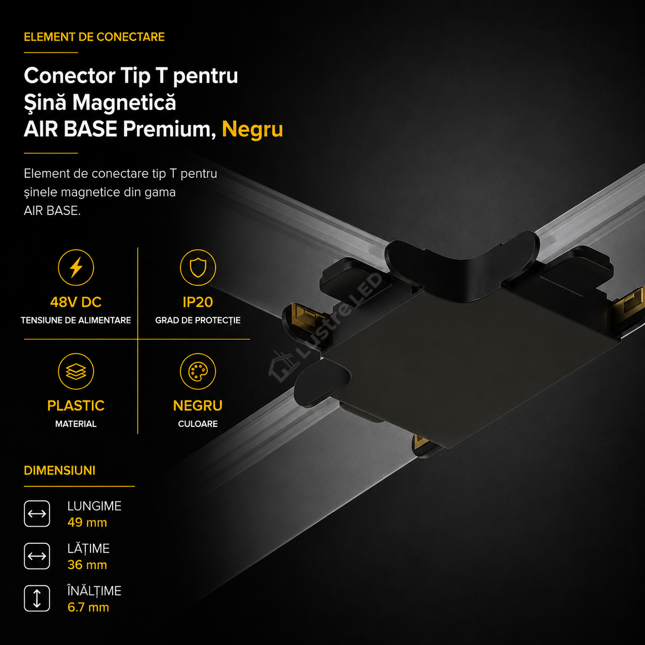 Element Îmbinare Tip T pentru Șină Magnetică AIR BASE Black Premium | 48V DC