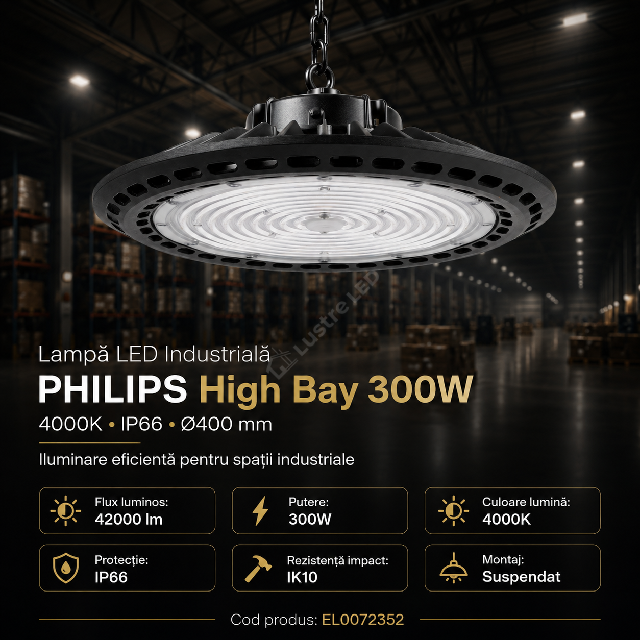 Lampa LED Industriala PHILIPS High Bay 300W 4000K IP66 Ø400mm