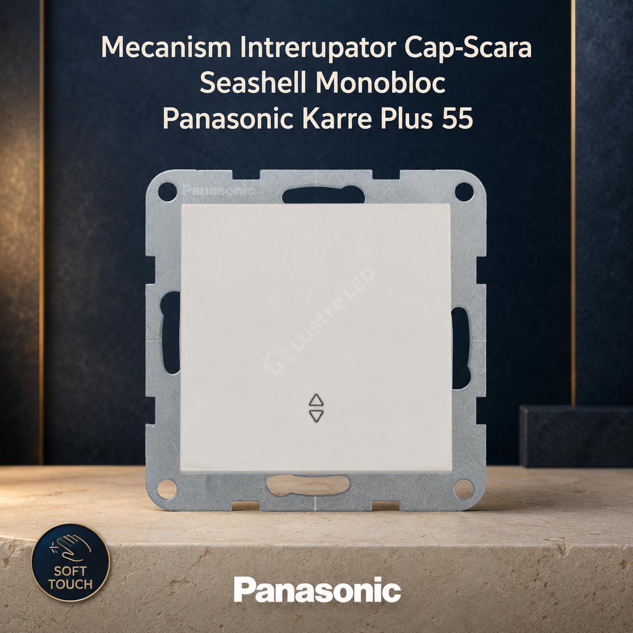 Mecanism Intrerupator Cap-Scara Seashell Monobloc Panasonic Karre Plus 55