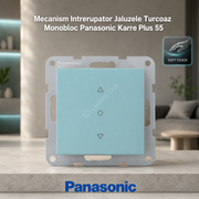 Mecanism Intrerupator Jaluzele Turcoaz Monobloc Panasonic Karre Plus 55