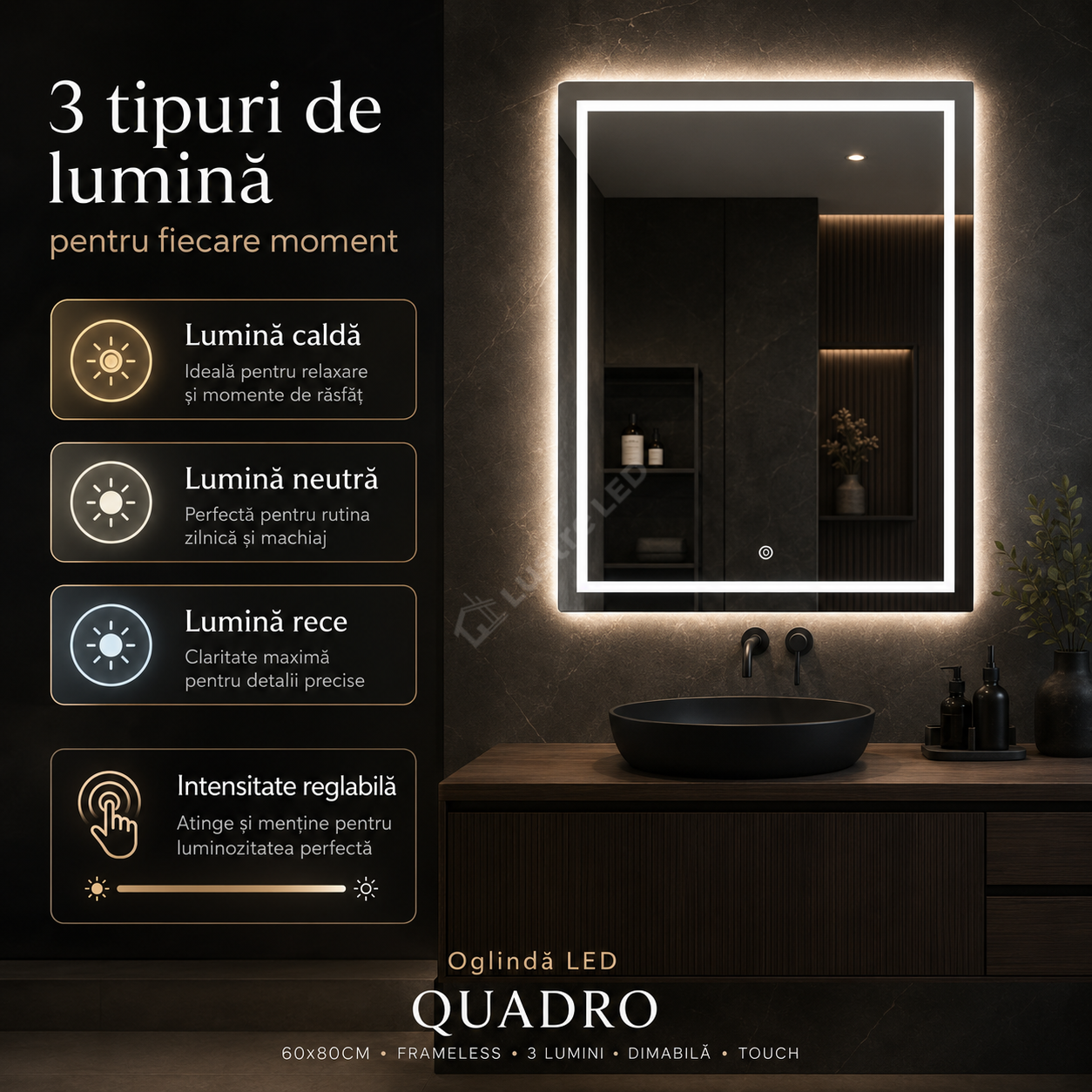 Oglinda LED QUADRO 60x80CM FRAMELESS 3 Lumini Dimabila Touch