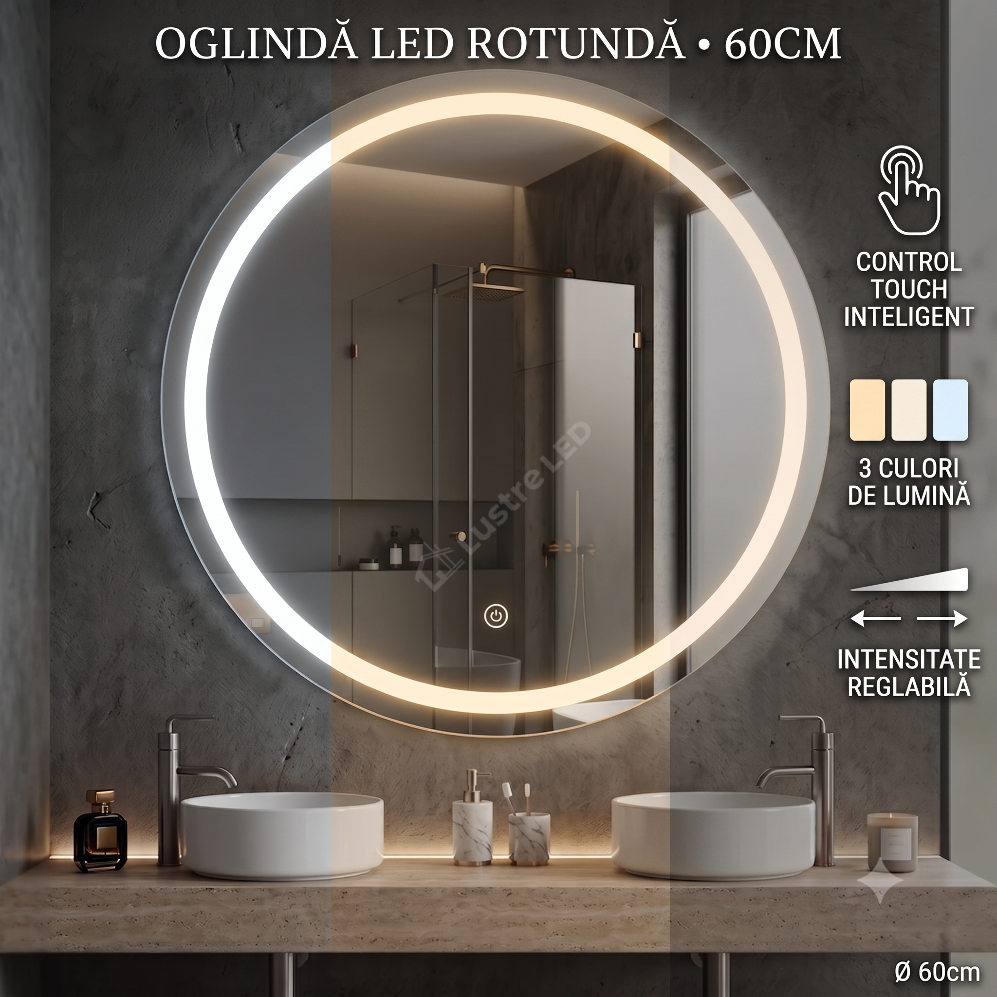 Oglinda LED Rotunda Frameless 60cm Touch 3 Lumini