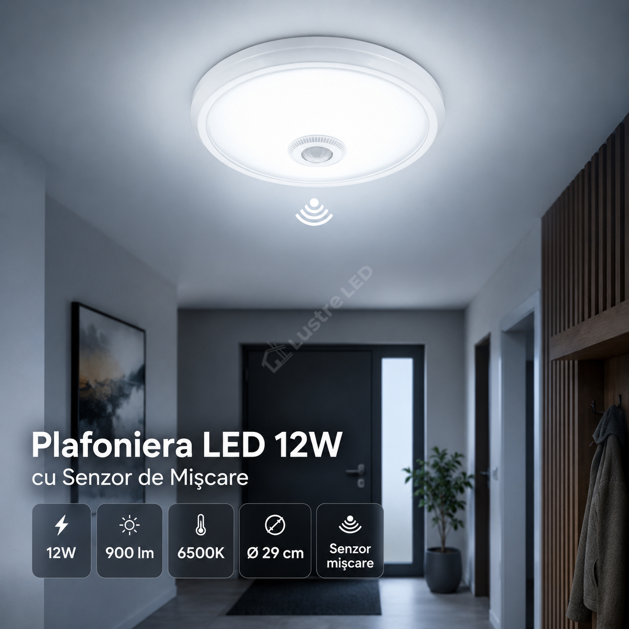 Plafoniera LED 12W Senzor Miscare 900lm 6500K