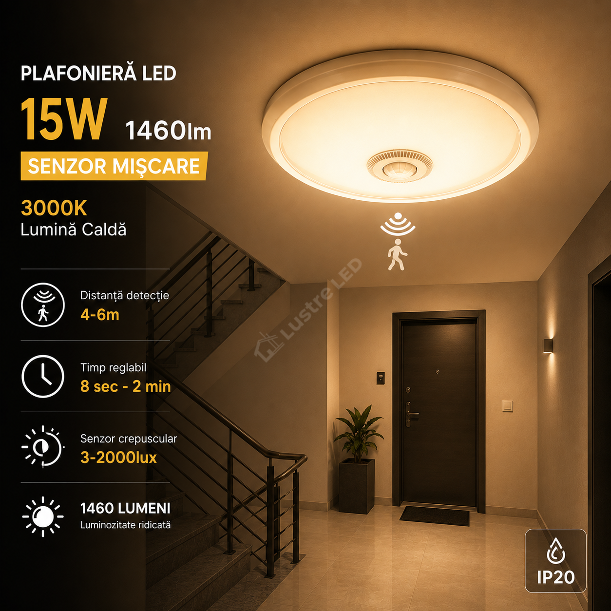 Plafoniera LED 15W Senzor Miscare 1460lm 3000K