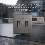 Priza Fumurie 2M USB TIP A 5V-2A Modulara Panasonic Thea Optima