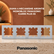 Rama 4 Mecanisme Argintie Monobloc Panasonic Karre Plus 55