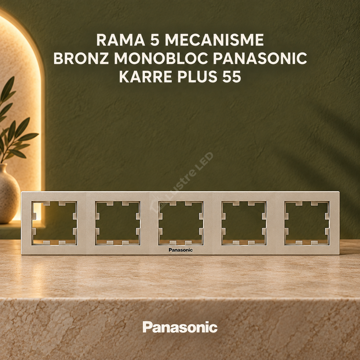 Rama 5 Mecanisme Bronz Monobloc Panasonic Karre Plus 55
