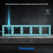 Rama 5 Mecanisme Turcoaz Monobloc Panasonic Karre Plus 55