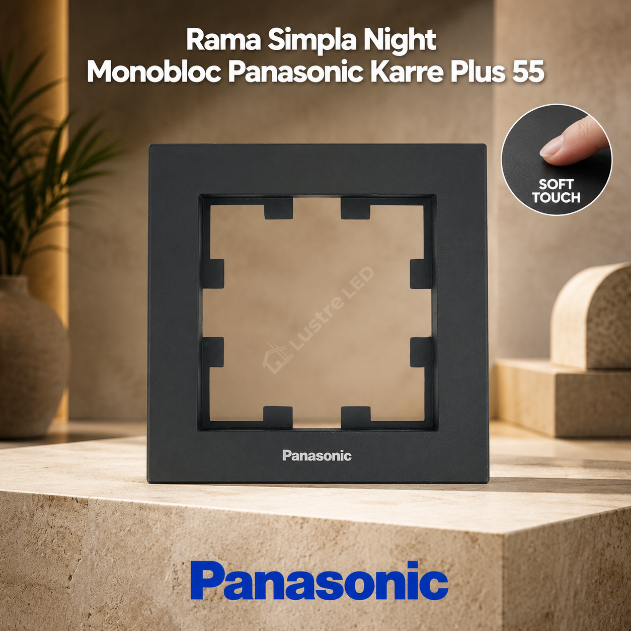 Rama Simpla Night Monobloc Panasonic Karre Plus 55