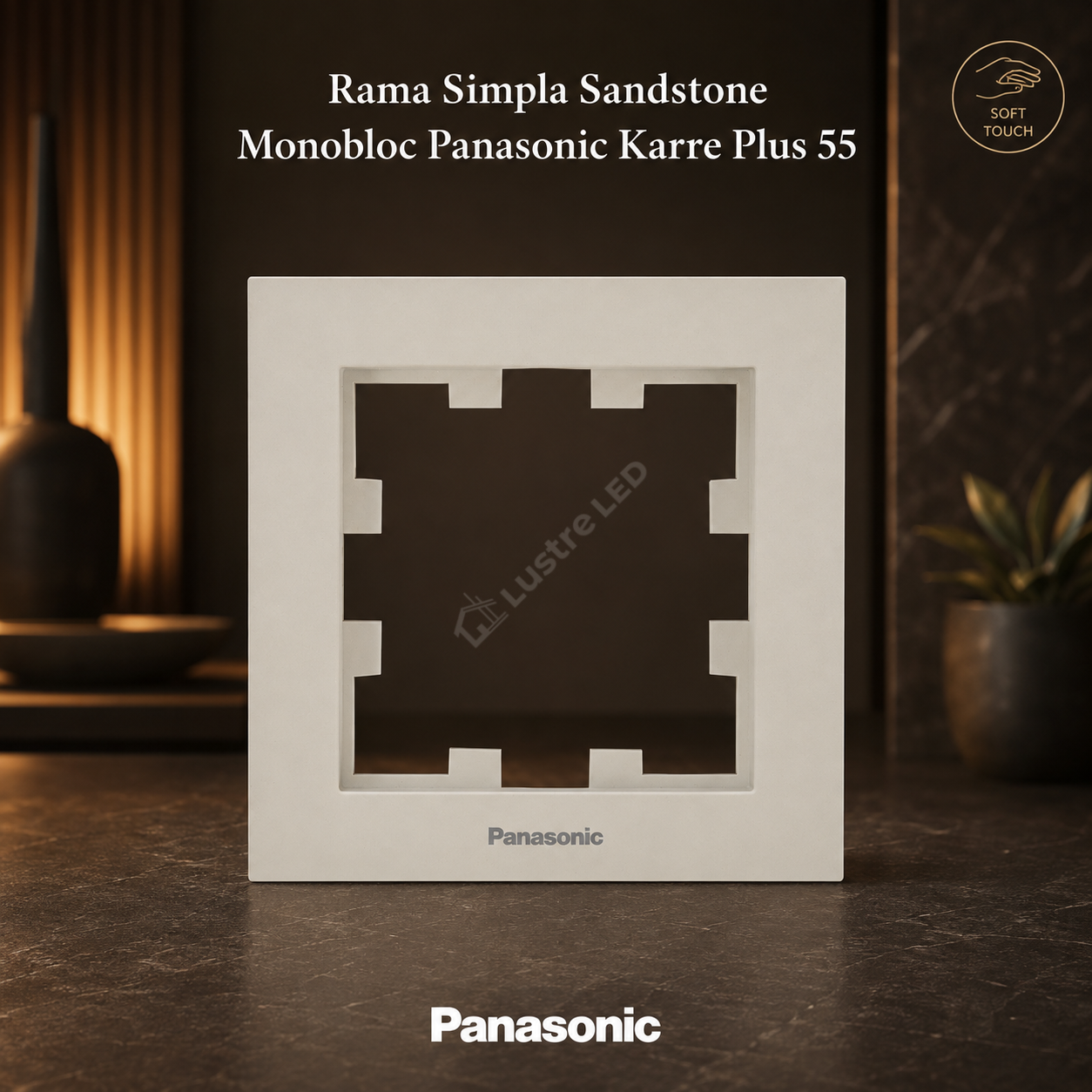 Rama Simpla Sandstone Monobloc Panasonic Karre Plus 55