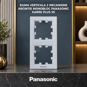 Rama Verticala 2 Mecanisme Argintie Monobloc Panasonic Karre Plus 55