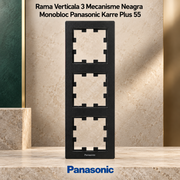Rama Verticala 3 Mecanisme Neagra Monobloc Panasonic Karre Plus 55