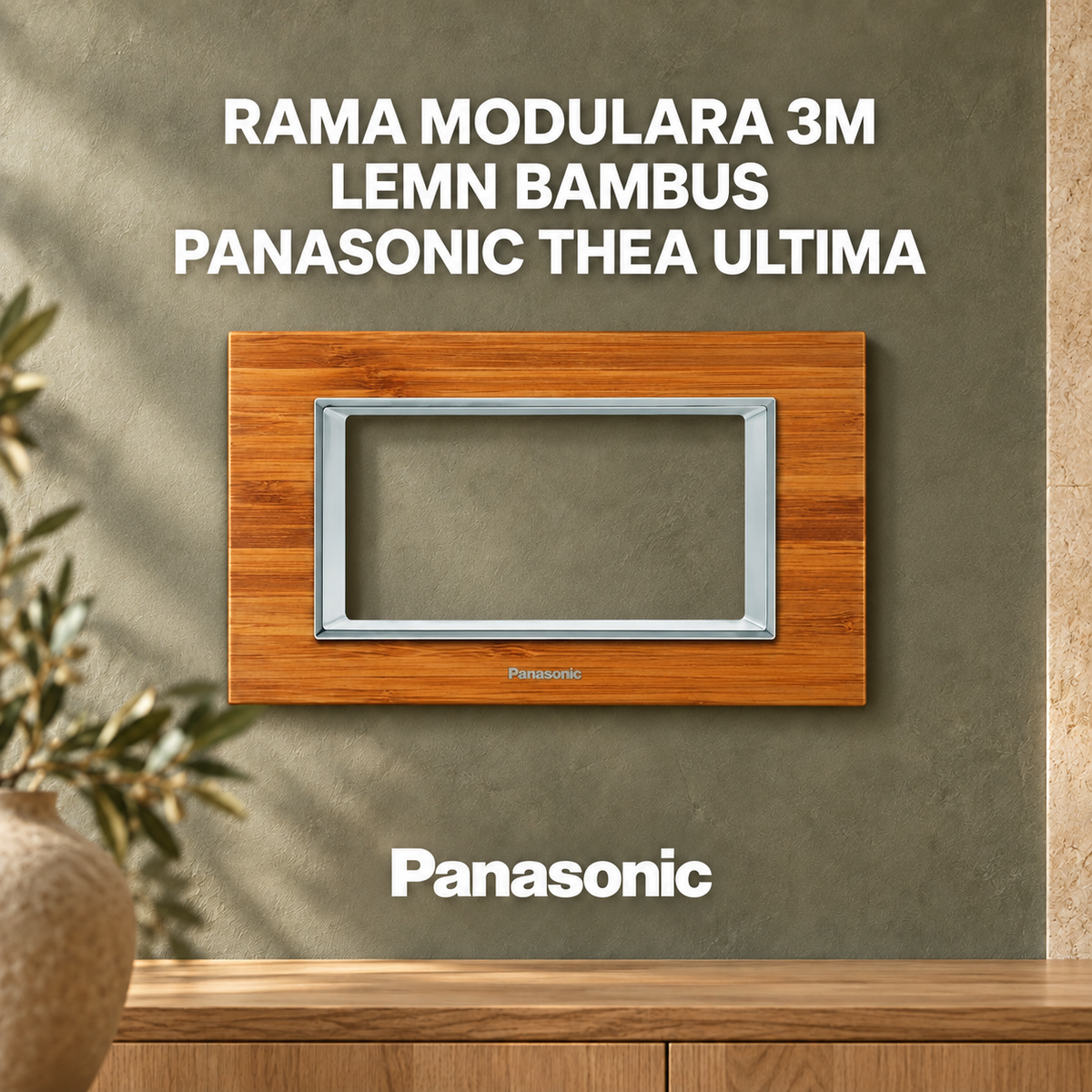 Rama Modulara 3M Lemn Bambus Panasonic Thea Ultima